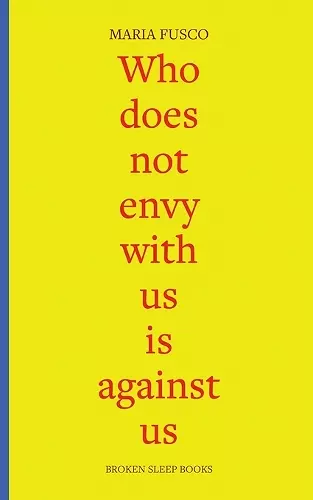 Who Does Not Envy with Us is Against Us cover