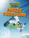 Freeze Your Fear! cover