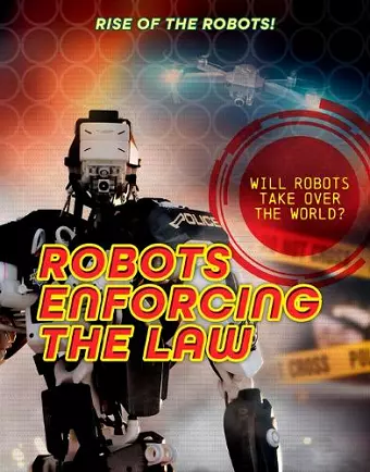 Robots Enforcing the Law cover