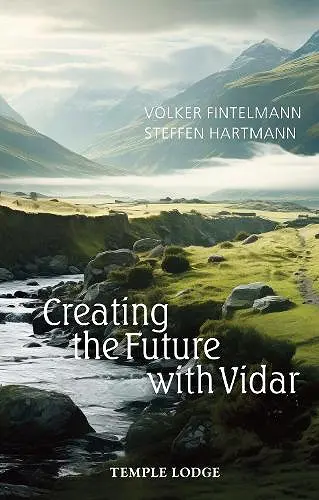 Creating the Future with Vidar cover