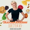 The Glucose Goddess Method cover