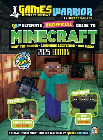 Minecraft Ultimate Unofficial Gaming Guide by GW 2025 cover