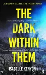 The Dark Within Them cover