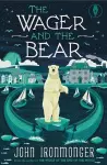 The Wager and the Bear cover