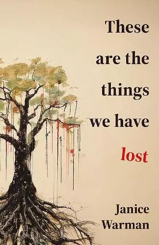 These are the Things we Have Lost cover