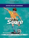 Graded Reader Workbook: Ready to Score cover