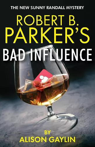 Robert B. Parker's Bad Influence cover