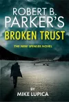 Robert B. Parker's Broken Trust [Spenser #51] cover