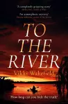 To The River cover