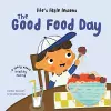 Life’s Little Lessons: The Good Food Day cover