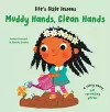 Life’s Little Lessons: Muddy Hands, Clean Hands cover