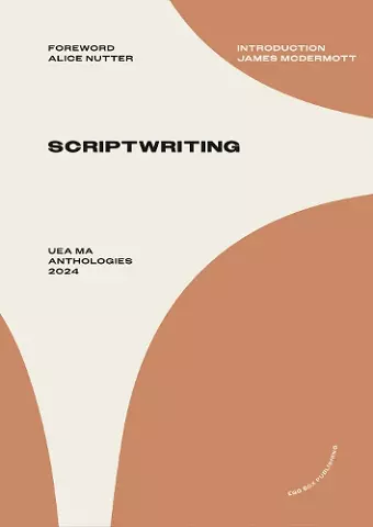 UEA MA Scriptwriting Anthology 2024 cover
