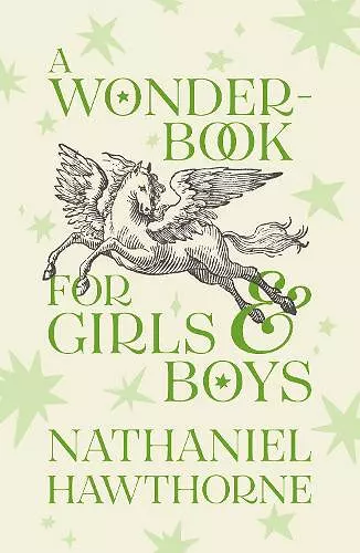 A Wonder-Book for Girls and Boys cover
