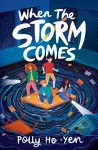 When The Storm Comes cover