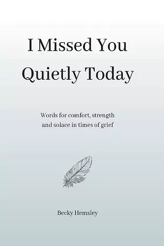 I Missed You Quietly Today cover