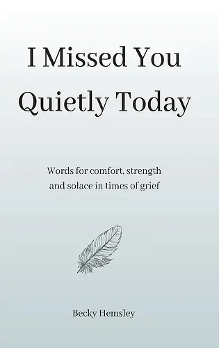 I Missed You Quietly Today cover