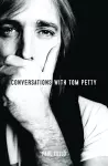 Conversations with Tom Petty cover