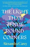 The Light That Bends Round Corners cover