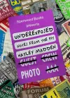 Underexposed: Notes From The Pit cover