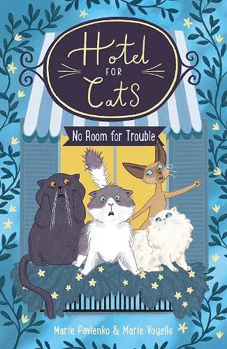 Hotel for Cats: No Room for Trouble cover
