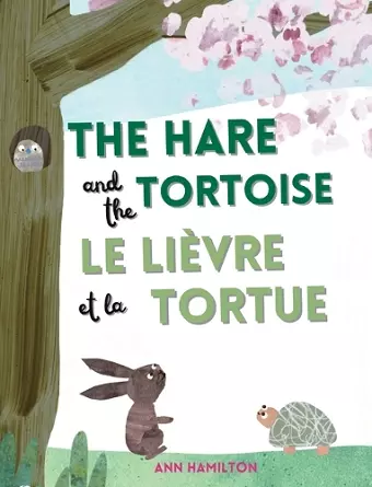 The Hare and the Tortoise / Le Lièvre et La Tortue cover