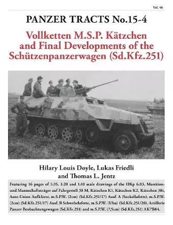 Panzer Tracts No.15-4: Final development of m.SPW cover