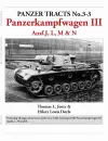 Panzer Tracts No.3-3: Panzerkampfwagen III Ausf.J, L, M & N cover