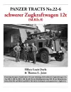 Panzer Tracts No.22-6: schwerer Zugkraftwagen 12t (Sd.Kfz.8) cover