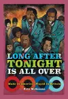 Long After Tonight is All Over cover