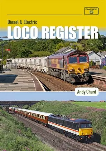 Diesel & Electric Loco Register 6th Edition cover