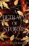 A Betrayal of Storms cover