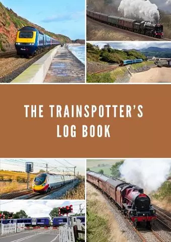 The Trainspotter’s Log Book cover