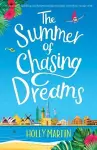 The Summer of Chasing Dreams cover