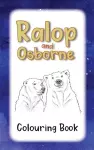 Ralop and Osborne Colouring Book cover