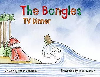 The Bongles - TV Dinner cover