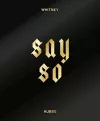 Say So cover