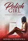 Polish Girl In Pursit of the English Dream cover