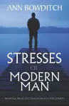 Stresses of Modern Man cover