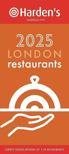 Harden’s London Restaurants 2025 33rd EDITION cover