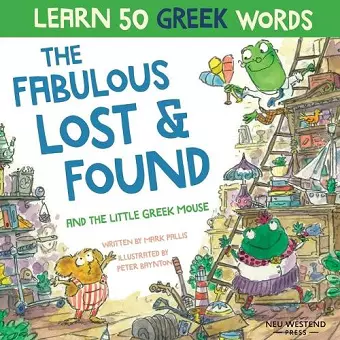 The Fabulous Lost & Found and the little Greek mouse cover