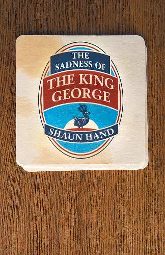 The Sadness of The King George cover