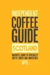 Scottish Independent Coffee Guide: No 5 cover