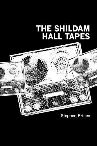 The Shildam Hall Tapes cover