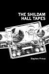 The Shildam Hall Tapes cover