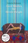 Love Stories for Hectic People cover