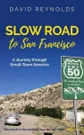 Slow Road to San Francisco cover