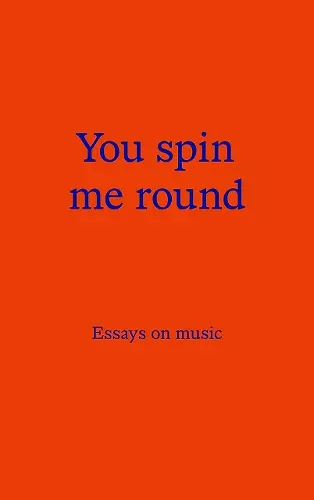 You Spin Me Round cover