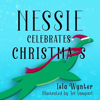 Nessie Celebrates Christmas cover