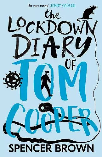 The Lockdown Diary of Tom Cooper cover