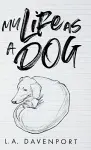 My Life as a Dog cover